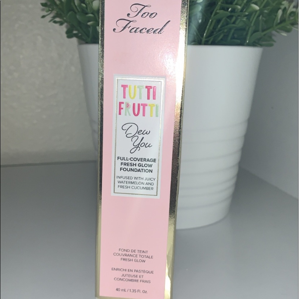 Too faced tutti frutti Dew you Foundation